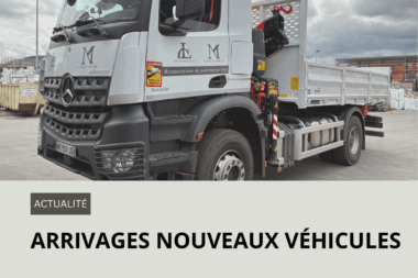 ARRIVAGE DE NOUVEAUX VÉHICULES